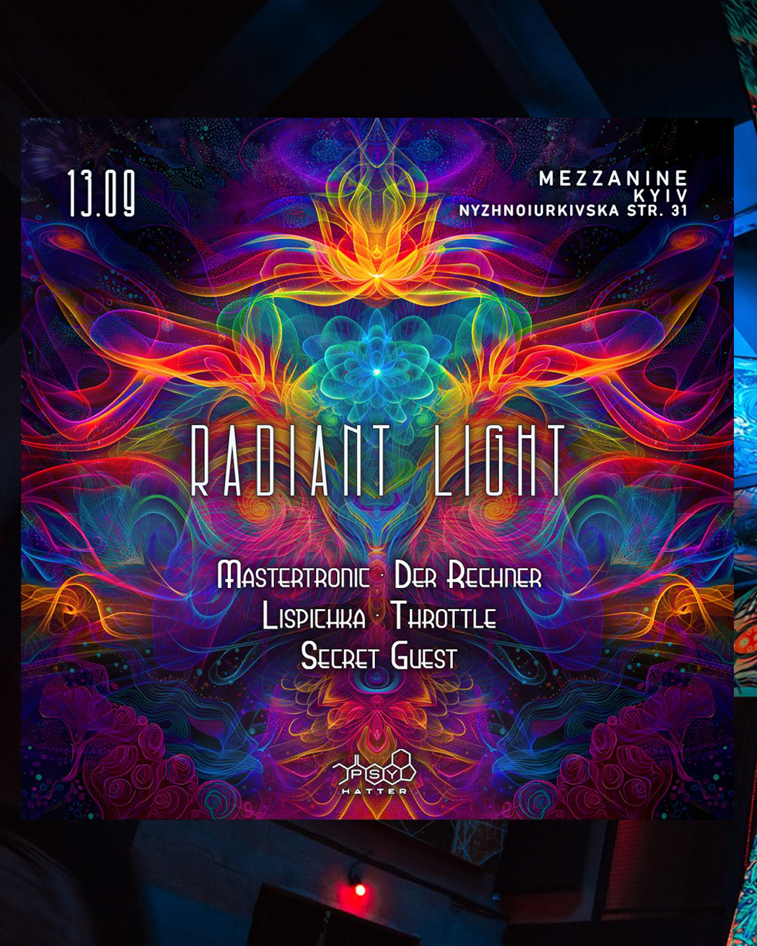 PsyHatter presents: RADIANT LIGHT