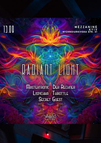 PsyHatter presents: RADIANT LIGHT